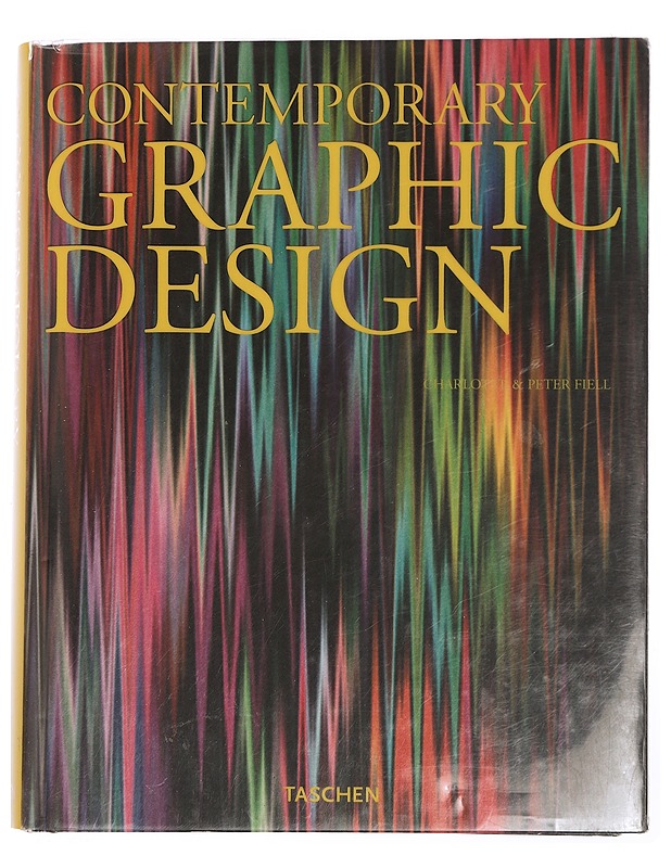 Contemporary Graphic Design - Fiell, Charlotte - Tietokirjat ja oppaat - 10105452243 - 0
