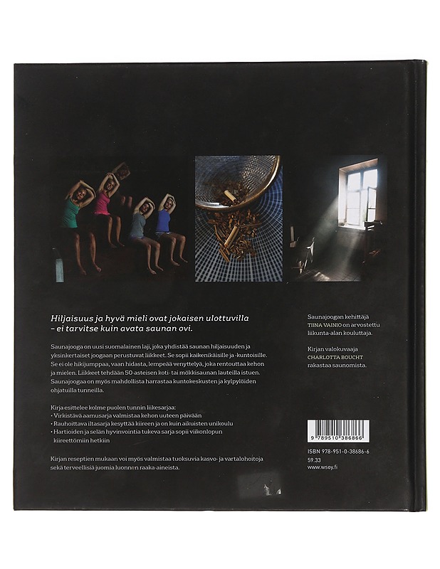 Saunajooga : rauhoitu ja rentoudu - Vainio, Tiina - Harrastekirjat - 10105452263 - 1