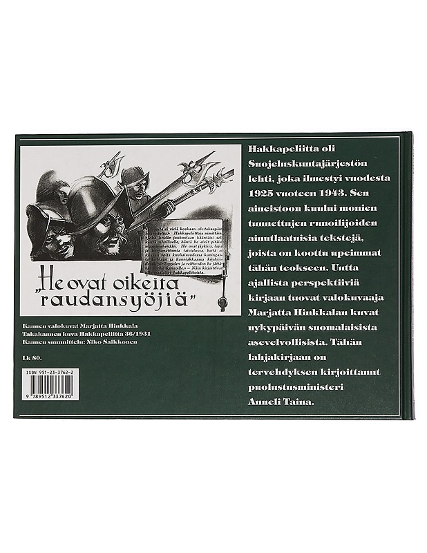 Hakkapeliitta : runo- ja kuvakirja suomalaisesta sotilaasta - Hietala, Johan - Romaanit ja novellit - 10105452272 - 1