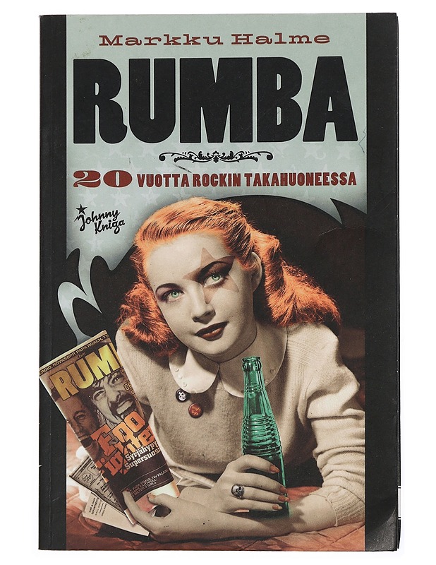 Rumba : 20 vuotta rockin takahuoneessa - Halme, Markku - Historiakirjat - 10105452270 - 0