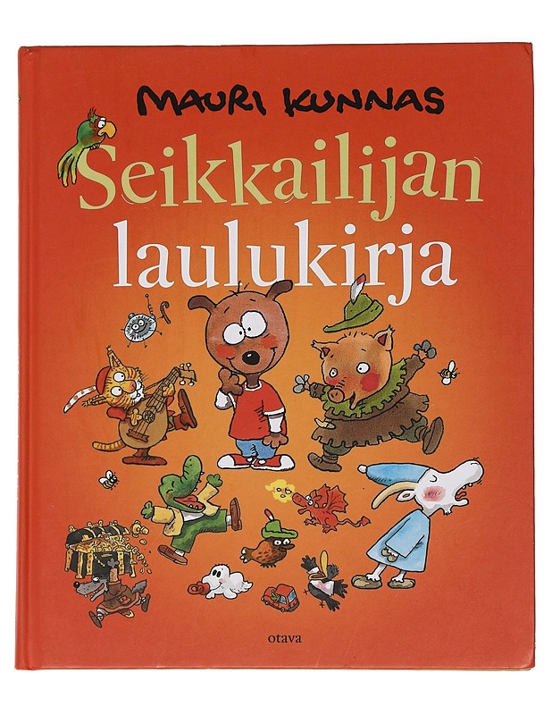 Seikkailijan laulukirja - Kunnas, Mauri - Lastenkirjat - 10105452278 - 0