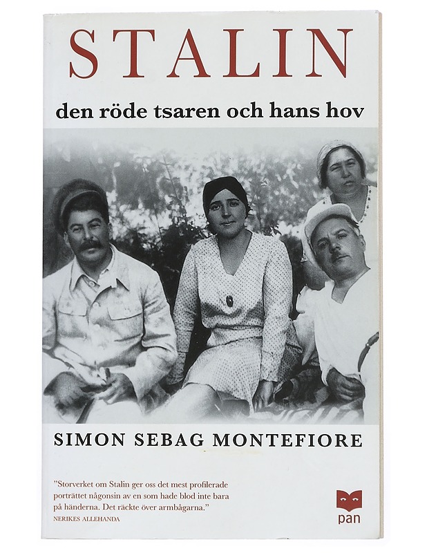 Stalin : den röde tsaren och hans hov - Sebag Montefiore, Simon - Elämäkerrat ja muistelmat - 10105452291 - 0
