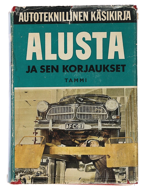 Autoteknillinen käsikirja: Alusta ja sen korjaukset - Pentti O. Savolainen - Tietokirjat ja oppaat - 10105452314 - 0