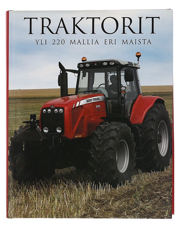 Traktorit : yli 220 mallia eri maista - Williams, Michael - Tietokirjat ja oppaat - 10105452315 - 0
