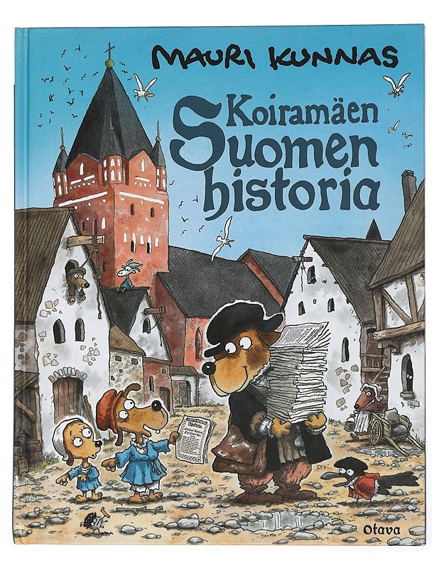 Koiramäen Suomen historia - Kunnas, Mauri - Lastenkirjat - 10105452331 - 0