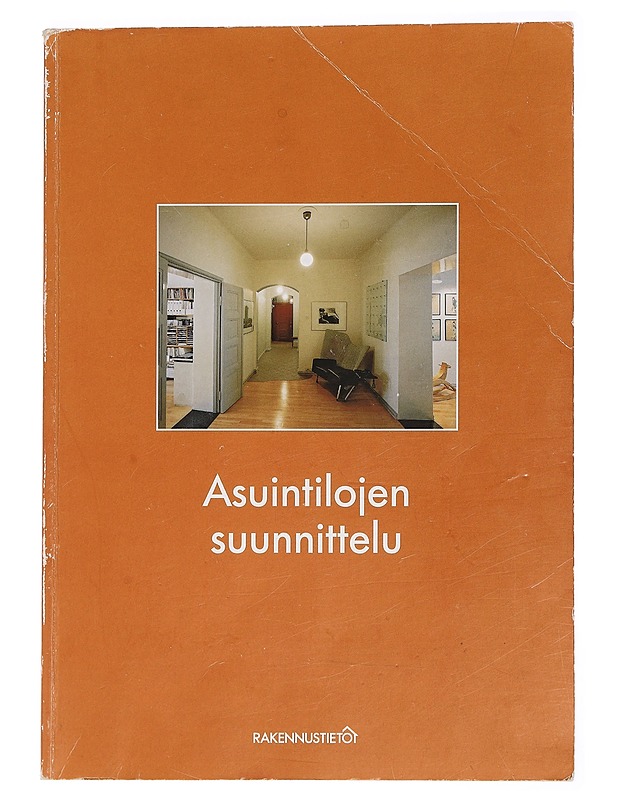Asuintilojen suunnittelu - Rakennustietosäätiö - Sisustuskirjat - 10105452380 - 0