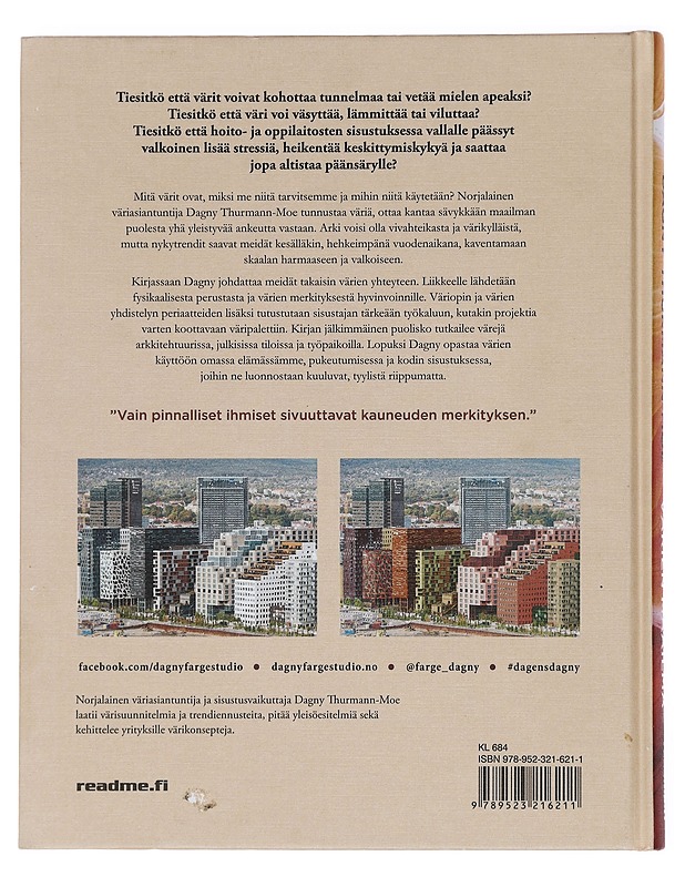 Värien maailma : arkkitehtuuri - sisustus - muoti - Thurmann-Moe, Dagny - Taide- ja kulttuurikirjat - 10105452402 - 1