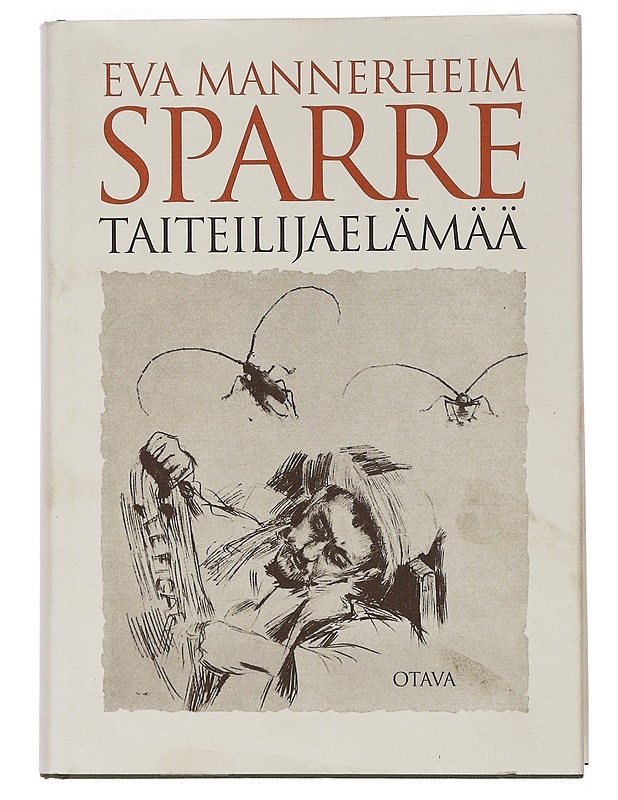 Sparre taiteilijaelämää - Mannerheim, Eva - Elämäkerrat ja muistelmat - 10105452431 - 0