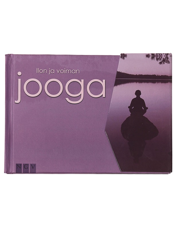 Ilon ja voiman jooga - [teksti: Barbara Klein ... ja muita ; suomentanut Elina Kollmann] - Harrastekirjat - 10105452481 - 0
