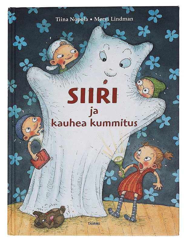Siiri ja kauhea kummitus - Nopola, Tiina - Lastenkirjat - 10105452502 - 0