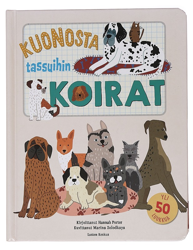 Koirat : kuonosta tassuihin - Porter, Hannah - Lastenkirjat - 10105452557 - 0