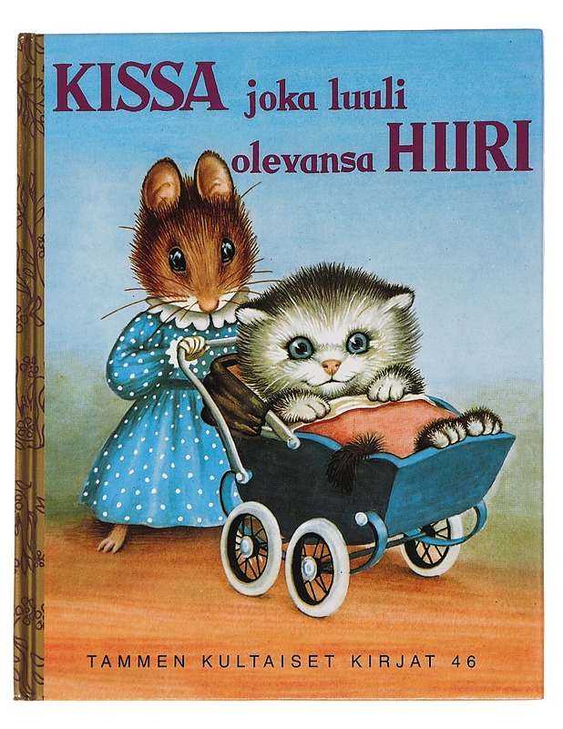 Kissa joka luuli olevansa hiiri - Norton, M. - Lastenkirjat - 10105452605 - 0