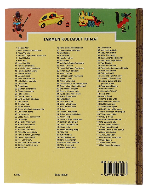 Kissa joka luuli olevansa hiiri - Norton, M. - Lastenkirjat - 10105452605 - 1