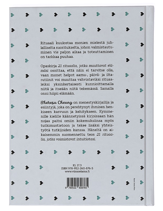 21 rituaalia, jotka muuttavat elämäsi - Cheung, Theresa - Harrastekirjat - 10105452611 - 1