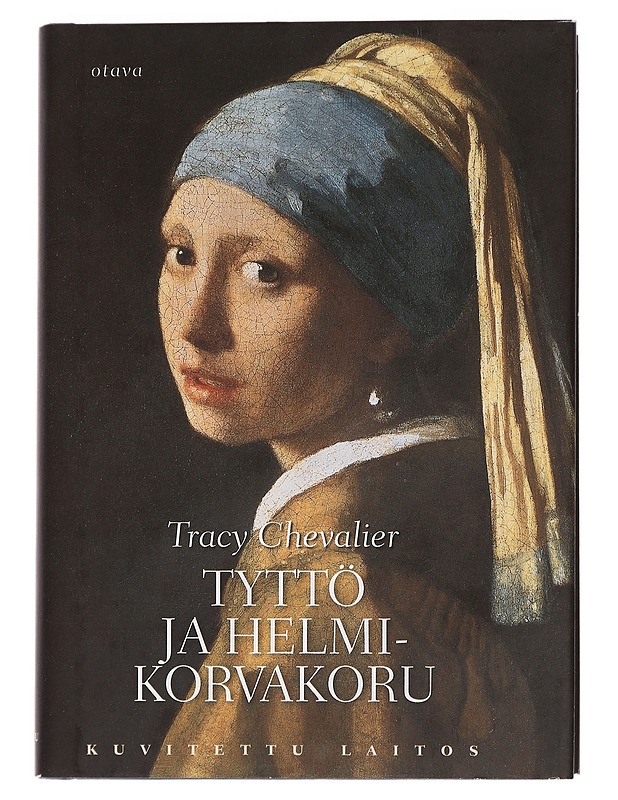 Tyttö ja helmikorvakoru : kuvitettu laitos - Chevalier, Tracy - Historiakirjat - 10105452691 - 0