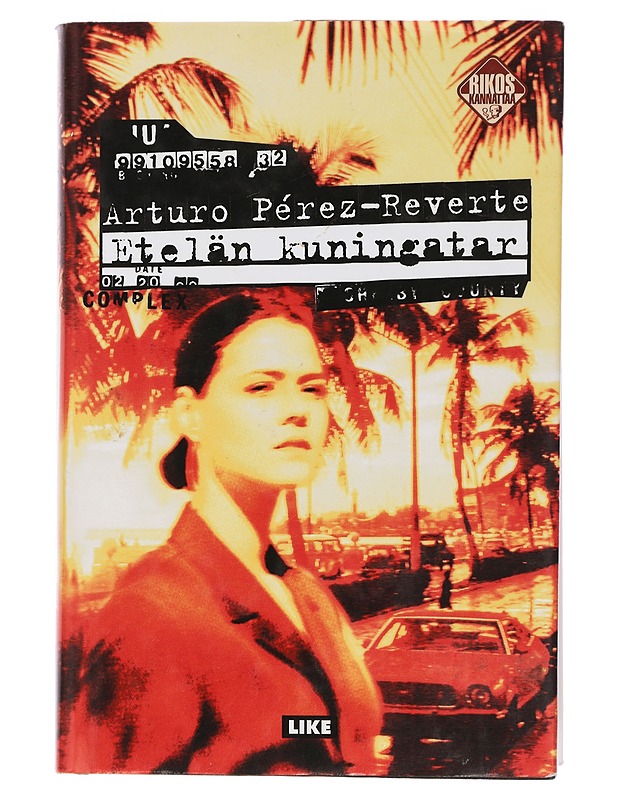 Etelän kuningatar - Pérez-Reverte, Arturo - Jännitys ja dekkarit - 10105452726 - 0