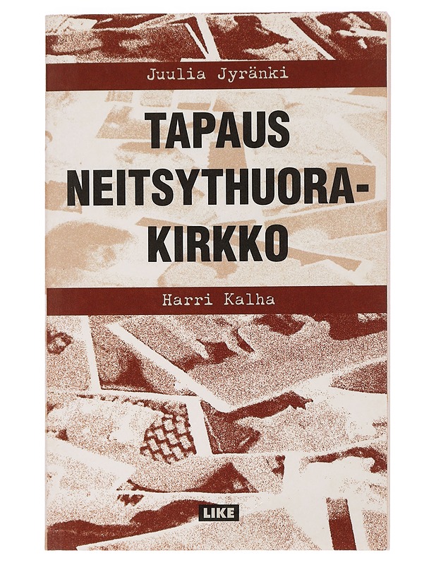 Tapaus Neitsythuorakirkko - Jyränki, Juulia - Tietokirjat ja oppaat - 10105452737 - 0