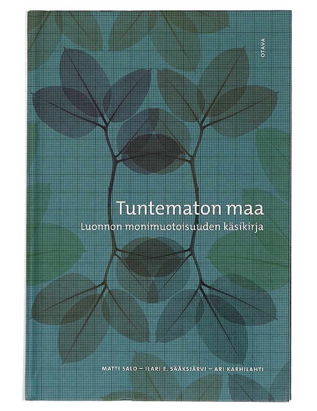 Tuntematon maa : luonnon monimuotoisuuden käsikirja - Salo, Matti - Tietokirjat ja oppaat - 10105452777 - 0