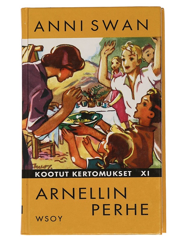 Kootut kertomukset 11 : Arnellin Perhe - Swan, Anni - Romaanit ja novellit - 10105452781 - 0