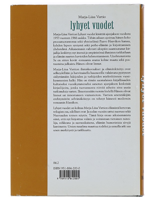 Lyhyet vuodet - Vartio, Marja-Liisa - Elämäkerrat ja muistelmat - 10105452787 - 1