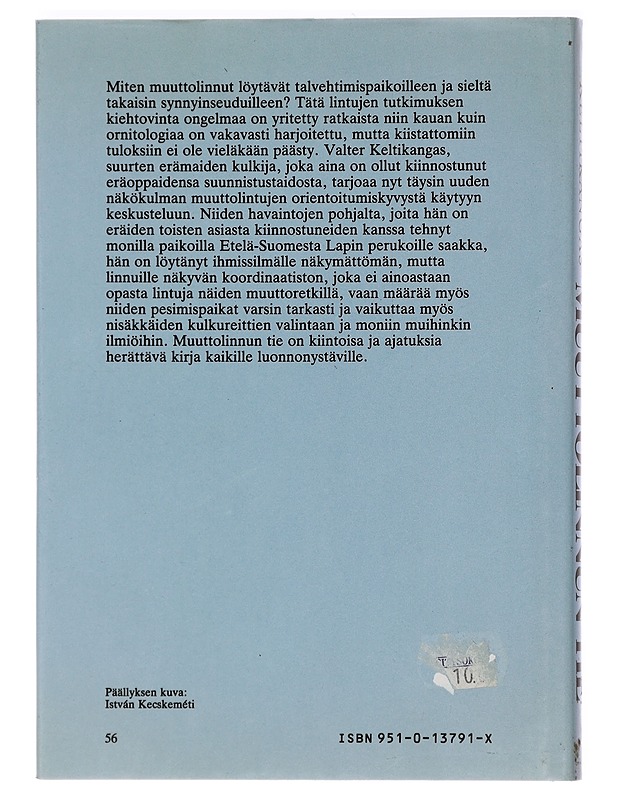 Muuttolinnun tie - Valter Keltikangas - Tietokirjat ja oppaat - 10105452785 - 1