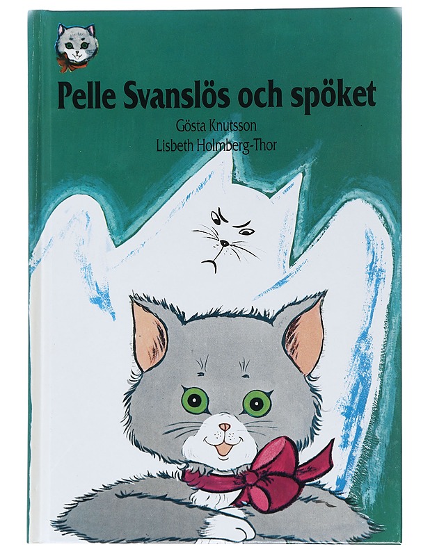 Pelle Svanslös och spöket - Knutsson, Gösta - Lastenkirjat - 10105452809 - 0
