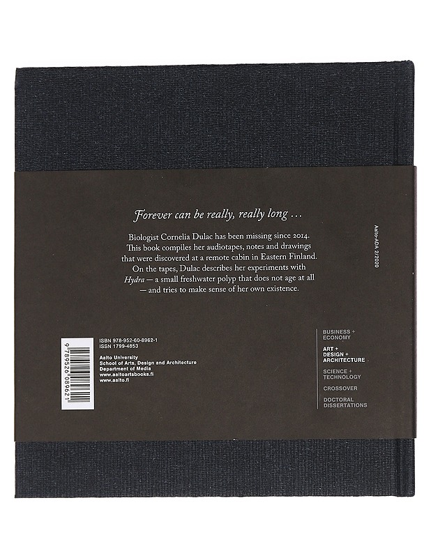 Immortal : lost memoirs of Cornelia Dulac concerning the freshwater polyp hydra - Tammi, Maija - Romaanit ja novellit - 10105452816 - 1