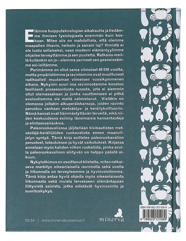 Paleo : ihmisen alkuperäinen ruokavalio ja moderni elämäntapa - Wallsten, Erik - Tietokirjat ja oppaat - 10105452832 - 1