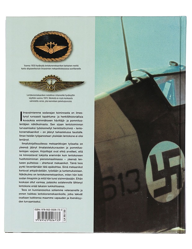 Lentokonemekaanikot sodassa - Elio, Keijo - Tietokirjat ja oppaat - 10105452852 - 1