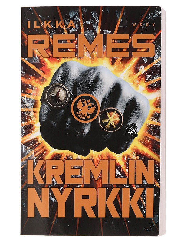 Kremlin nyrkki - Ilkka Remes - Romaanit ja novellit - 10105452849 - 0