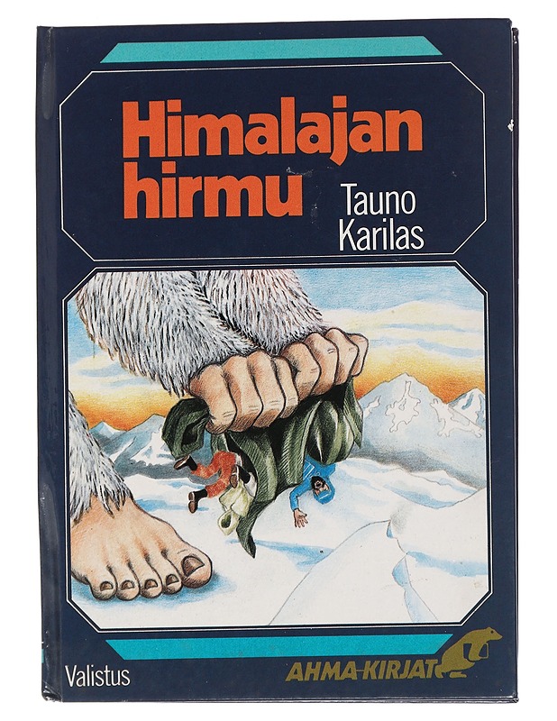Himalajan hirmu : seikkailukertomus - Karilas, Tauno - Romaanit ja novellit - 10105452888 - 0