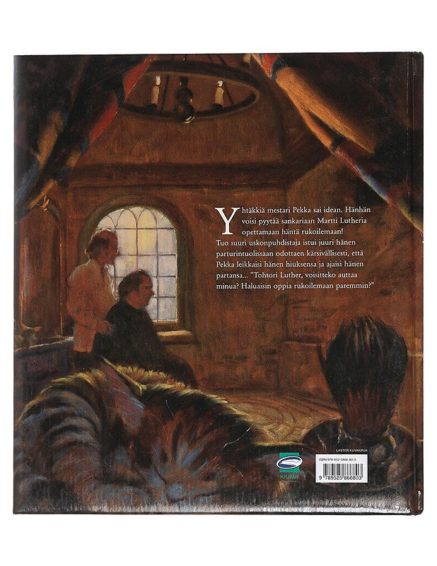 Parturi, joka halusi rukoilla - Sproul, R. C. - Lastenkirjat - 10105452892 - 1