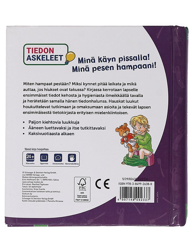 Tiedon askeleet: Minä käyn pissalla, minä pesen hampaani! - Tophoven, Manfred - Lastenkirjat - 10105452896 - 1