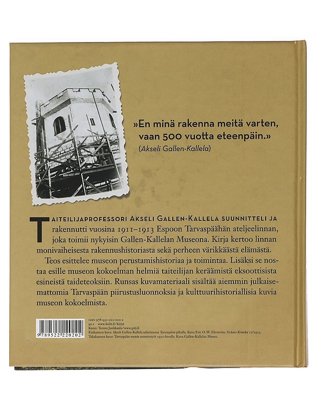Tarvaspää : Akseli Gallen-Kallelan ateljeelinna - Wahlroos, Tuija - Elämäkerrat ja muistelmat - 10105452903 - 1