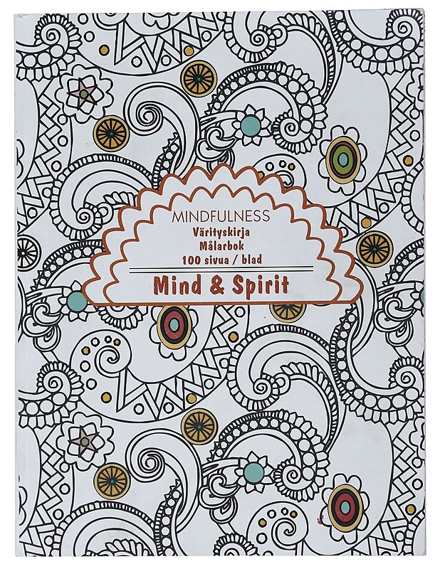 Mind and Spirit : mindfulness värityskirja - Harrastekirjat - 10105452928 - 0