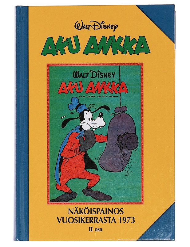 Aku Ankka : näköispainos vuosikerrasta 1973. Osat I-II - Hulkkonen, Antti - Sarjakuvat - 10105452933 - 2