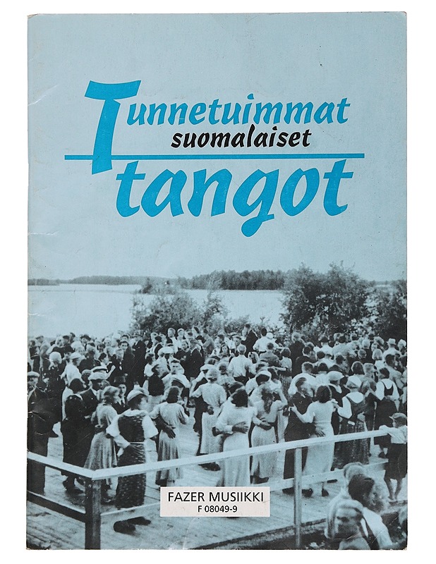 Tunnetuimmat suomalaiset tangot - Musiikki- ja elokuvakirjat - 10105452984 - 0