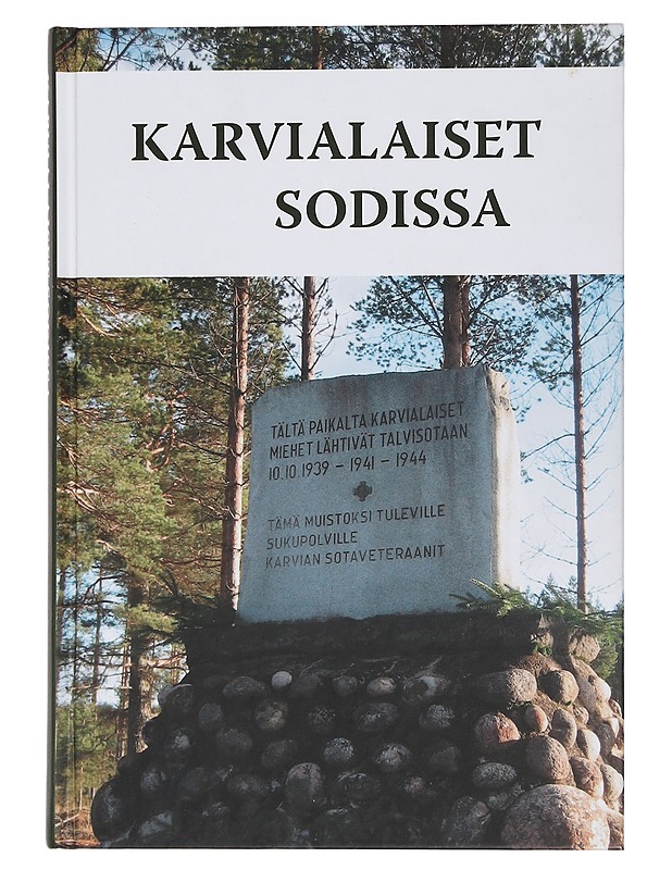 Karvialaiset sodissa - Historiakirjat - 10105453023 - 0