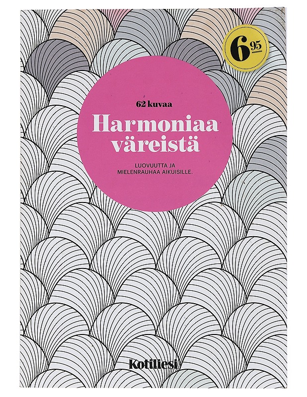 Harmoniaa väreistä : Luovuutta ja mielenrauhaa aikuisille - Harrastekirjat - 10105453035 - 0