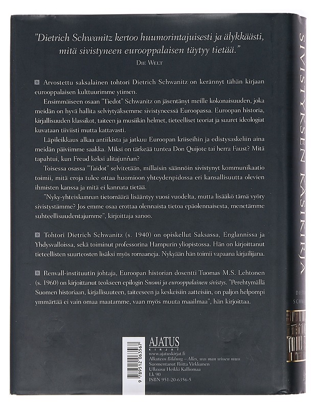 Sivistyksen käsikirja : kaikki, mikä tulee tietää - Dietrich Schwanitz - Historiakirjat - 10105453045 - 1