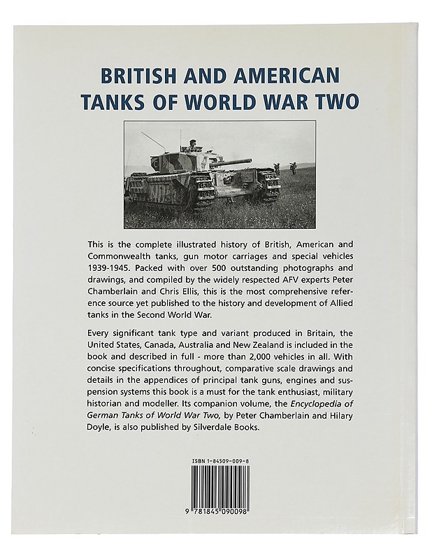 British and American tanks of world war two : the complete illustrated history of British, American and Commonwealth tanks 1939-1945 - Chamberlain, Peter - Historiakirjat - 10105453063 - 1