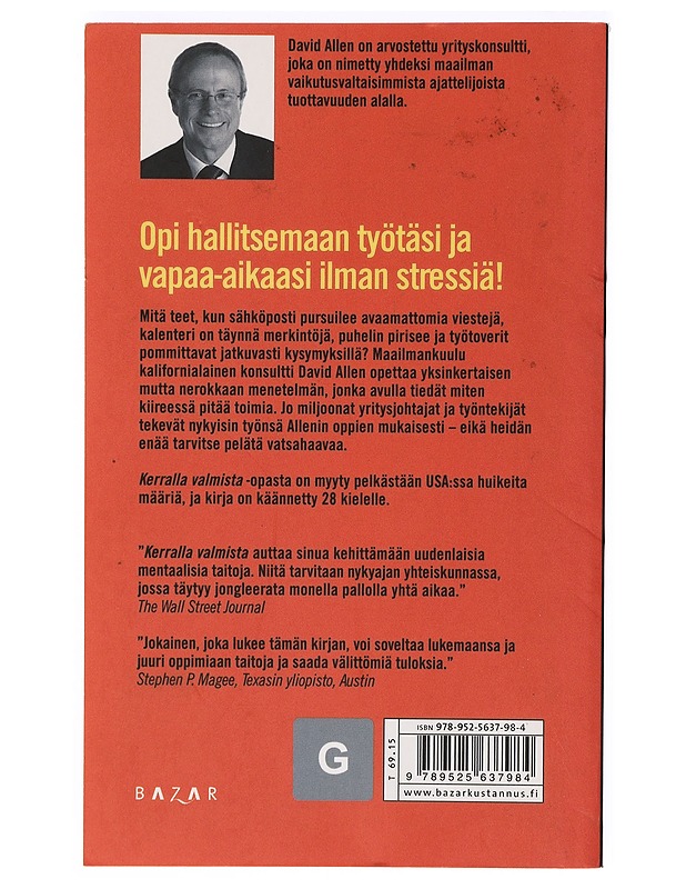 Kerralla valmista : opi tehokkaaksi ilman stressiä - Allen, David - Tietokirjat ja oppaat - 10105453090 - 1