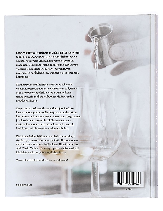 Suuri viskikirja : intohimona viski - Jarkko Nikkanen - Ruokakirjat - 10105453122 - 1
