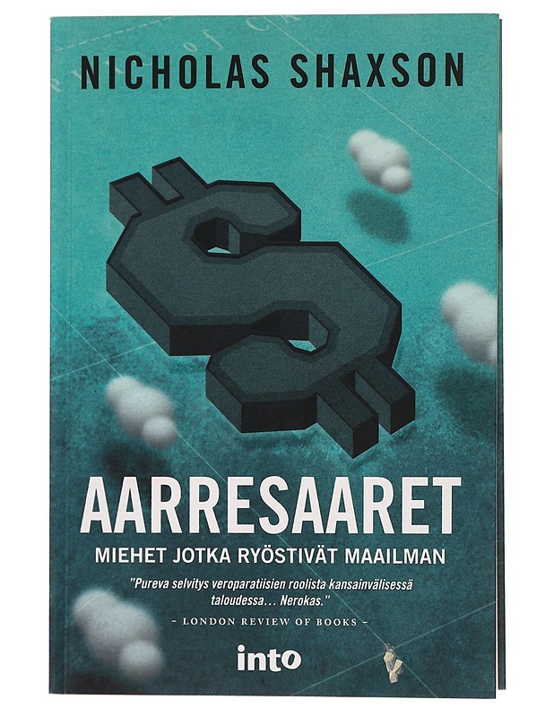 Aarresaaret : miehet jotka ryöstivät maailman - Shaxson, Nicholas - Tietokirjat ja oppaat - 10105453167 - 0