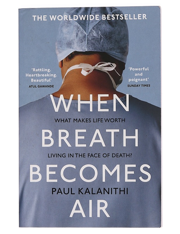 When breath becomes air - Kalanithi, Paul - Elämäkerrat ja muistelmat - 10105453208 - 0