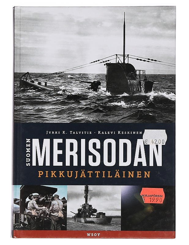 Suomen merisodan pikkujättiläinen - Talvitie, Jyrki K. - Tietokirjat ja oppaat - 10105453235 - 0