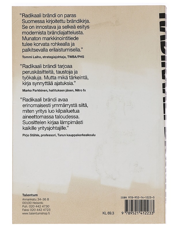 Radikaali brändi - Malmelin, Nando - Romaanit ja novellit - 10105453278 - 1