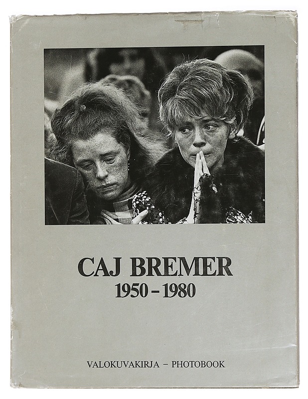 Caj Bremer 1950 - 1980 - Bremer, Caj - Harrastekirjat - 10105453335 - 0
