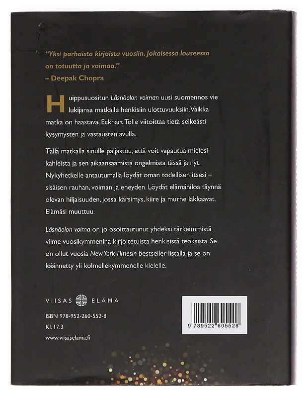 Läsnäolon voima : tie henkiseen heräämiseen - Tolle, Eckhart - Tietokirjat ja oppaat - 10105453348 - 1