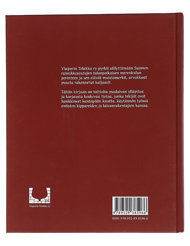 Puulaivan korjaajan käsikirja - Holmström, Mikael - Harrastekirjat - 10105453354 - 1